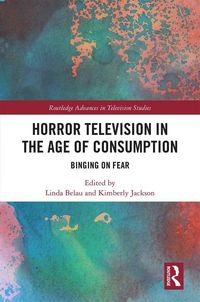 Produktbild: Horror Television in the Age of Consumption