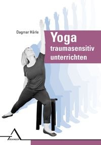 Produktbild: Yoga traumasensitiv unterrichten