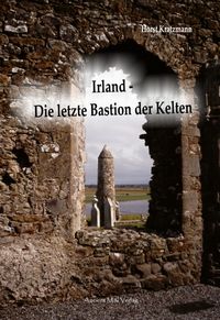 Produktbild: Irland - Die letzte Bastion der Kelten