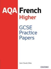 Produktbild: Gilles, J: AQA GCSE French Higher Practice Papers (2016 spec