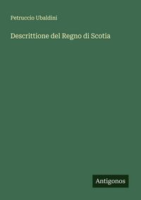 Produktbild: Descrittione del Regno di Scotia