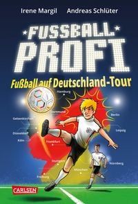 Produktbild: Fu&szlig;ballprofi 5: Fu&szlig;ballprofi - Fu&szlig;ball auf Deutschland-Tour