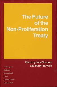 Produktbild: The Future of the Non-Proliferation Treaty