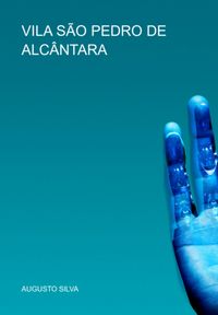 Produktbild: Vila S&atilde;o Pedro De Alc&acirc;ntara