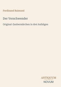 Produktbild: Der Verschwender