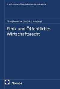 Produktbild: Ethik und &Ouml;ffentliches Wirtschaftsrecht