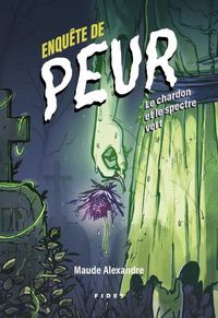 Produktbild: Le chardon et le spectre vert