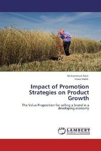 Produktbild: Asim, M: Impact of Promotion Strategies on Product Growth