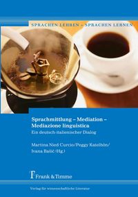 Bild vom Artikel Sprachmittlung – Mediation – Mediazione linguistica vom Autor 