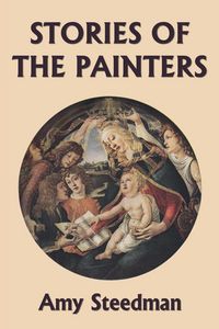 Produktbild: Stories of the Painters (Color Edition) (Yesterday's Classics)