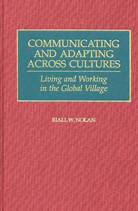 Produktbild: Communicating and Adapting Across Cultures