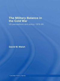 Produktbild: The Military Balance in the Cold War
