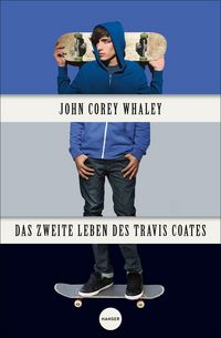 Produktbild: Das zweite Leben des Travis Coates