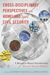 Produktbild: Cross-Disciplinary Perspectives on Homeland and Civil Security