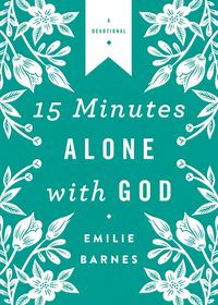 Produktbild: 15 Minutes Alone with God Deluxe Edition