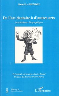 Produktbild: De l'art dentaire a d'autres arts-Anecdo