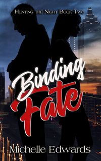 Produktbild: Binding Fate (Hunting the Night Series, #2)
