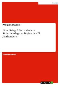 Produktbild: Neue Kriege? Die ver&auml;nderte Sicherheitslage zu Beginn des 21. Jahrhunderts