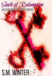 Produktbild: South of Redemption (Elemental, #2)