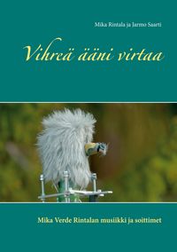 Produktbild: Vihre&auml; &auml;&auml;ni virtaa