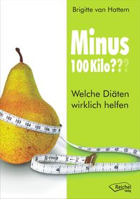 Bild vom Artikel Minus 100 Kilo??? vom Autor Brigitte van Hattem