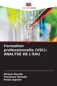 Produktbild: Formation professionnelle (VSC): ANALYSE DE L'EAU