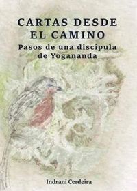 Produktbild: Cartas desde el camino : pasos de una disc&iacute;pula de Yogananda