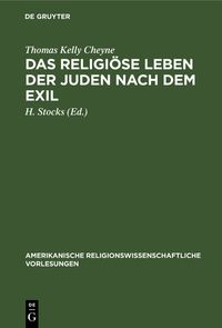 Produktbild: Das religi&ouml;se Leben der Juden nach dem Exil