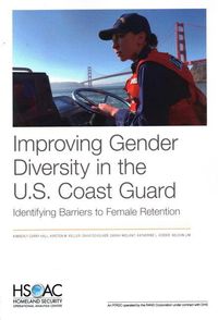 Produktbild: Improving Gender Diversity in the U.S. Coast Guard