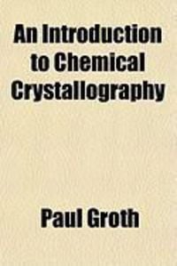 Produktbild: An Introduction to Chemical Crystallography