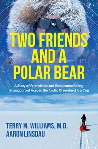 Produktbild: Two Friends and a Polar Bear (Adventure Series)