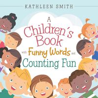 Produktbild: A Children's Book with Funny Words and Counting Fun