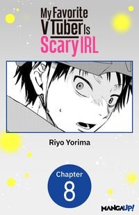 Produktbild: My Favorite VTuber Is Scary IRL #008