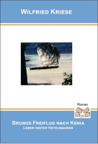 Produktbild: Brunos Freiflug Nach Kenia