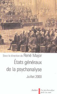 Produktbild: Etats g&eacute;n&eacute;raux de la psychanalyse: juillet 2000