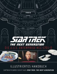 Bild vom Artikel Illustriertes Handbuch: Die U.S.S. Enterprise NCC-1701-D / Captain Picards Schiff aus Star Trek: The Next Generation vom Autor 