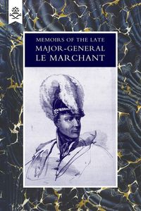 Produktbild: Memoirs Of The Late Major-General Le Marchant