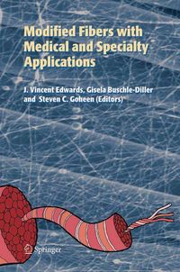 Produktbild: Modified Fibers with Medical and Specialty Applications