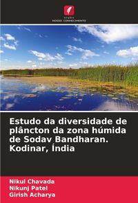 Produktbild: Estudo da diversidade de pl&acirc;ncton da zona h&uacute;mida de Sodav Bandharan. Kodinar, &Iacute;ndia