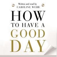 Produktbild: How To Have A Good Day