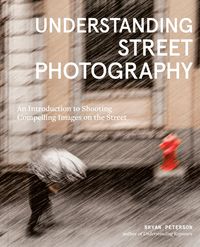 Produktbild: Understanding Street Photography