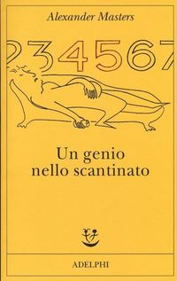Produktbild: Un genio nello scantinato. Biografia di un uomo felice