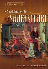 Produktbild: Morton, M: Cooking with Shakespeare