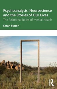 Produktbild: Psychoanalysis, Neuroscience and the Stories of Our Lives