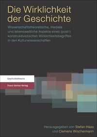 Produktbild: Die Wirklichkeit der Geschichte