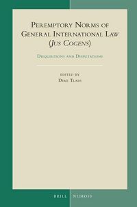 Produktbild: Peremptory Norms of General International Law (Jus Cogens)