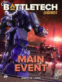 Produktbild: BattleTech Legends: Main Event