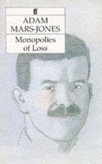 Produktbild: Mars-Jones, A: Monopolies of Loss