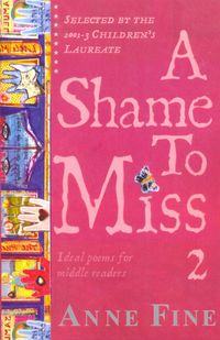 Bild vom Artikel Fine, A: A Shame To Miss Poetry Collection 2 vom Autor Anne Fine