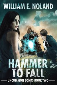 Produktbild: Hammer to Fall (Uncommon Bonds, #2)